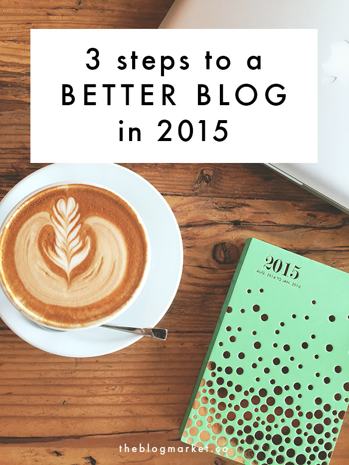 How to Make 2015 Your Best Blog Year