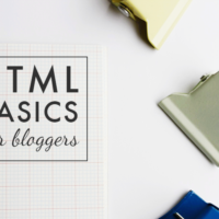 HTML Basics for Bloggers