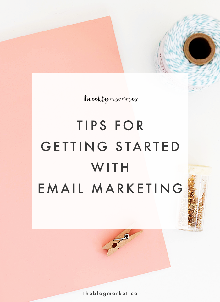 Weekly Resources | Email Marketing - The Blog Market