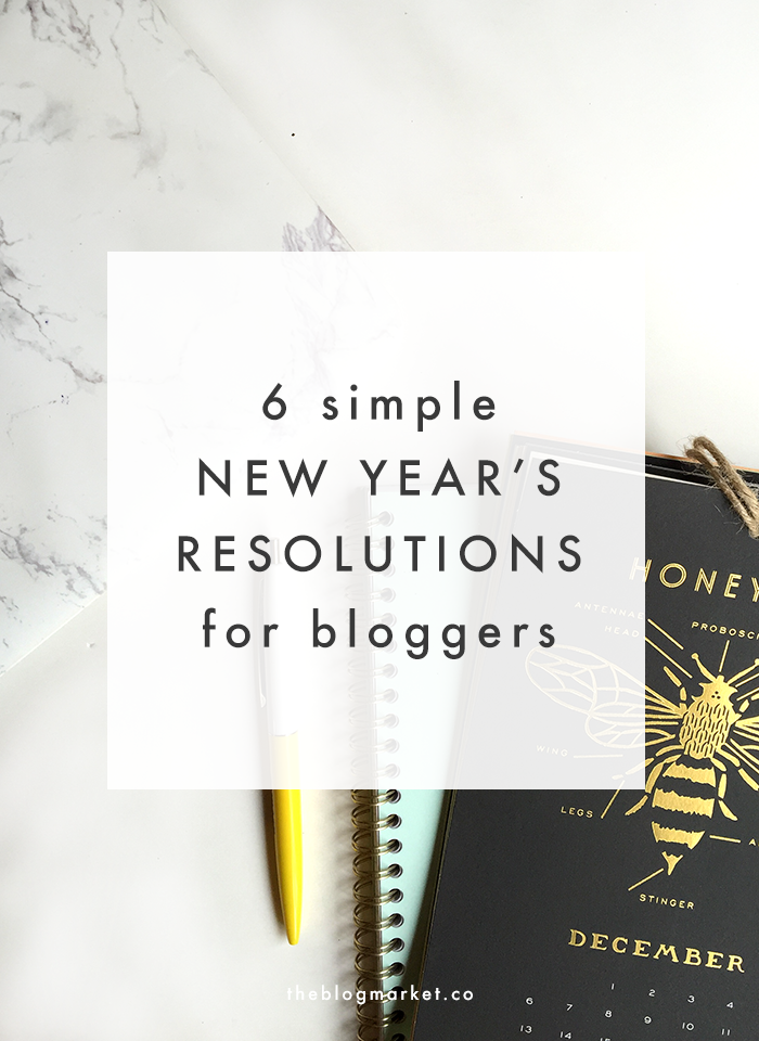 New Year's Resolutions for Bloggers | The Blog Market