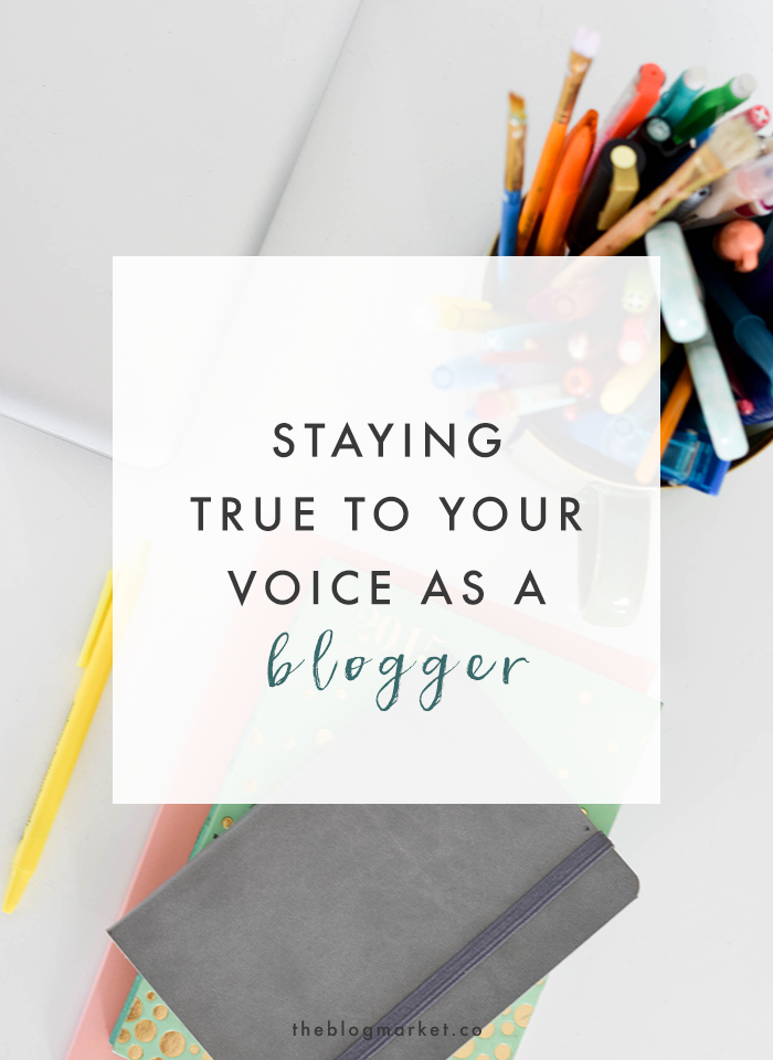 Staying True to Your Voice as a Blogger | The Blog Market