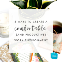 How to Create a Comfortable (and Productive) Work Environment | The Blog Market
