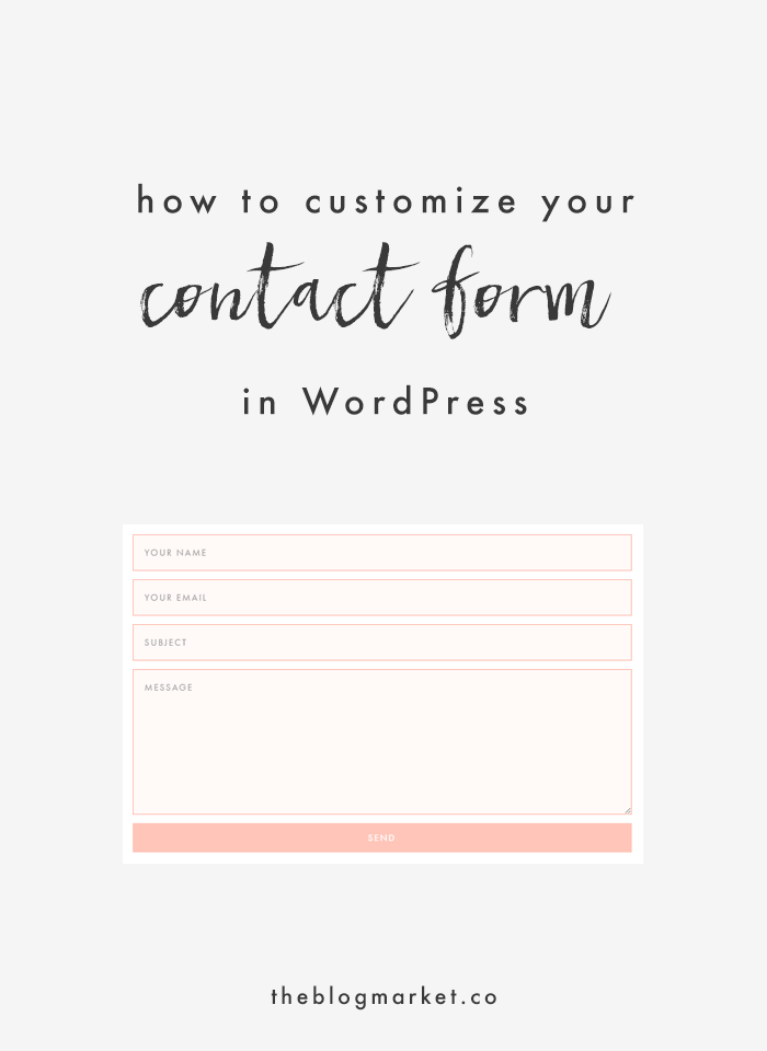 Customize Your WordPress Contact Form | The Blog Market