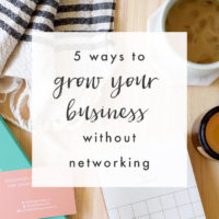5 Ways to Grow Your Business without Networking - The Blog Market