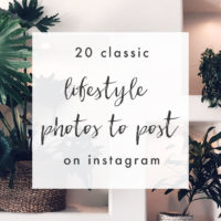20 Classic Lifestyle Photos to Post on Instagram - The Blog Market
