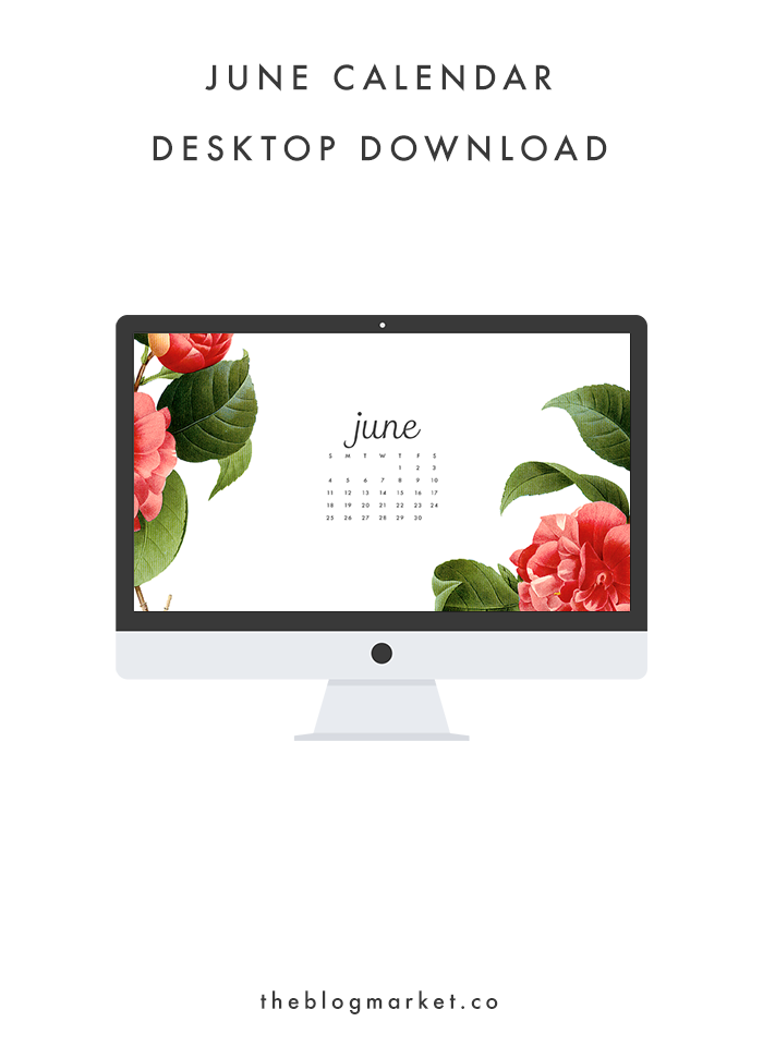 June Desktop Download | The Blog Market