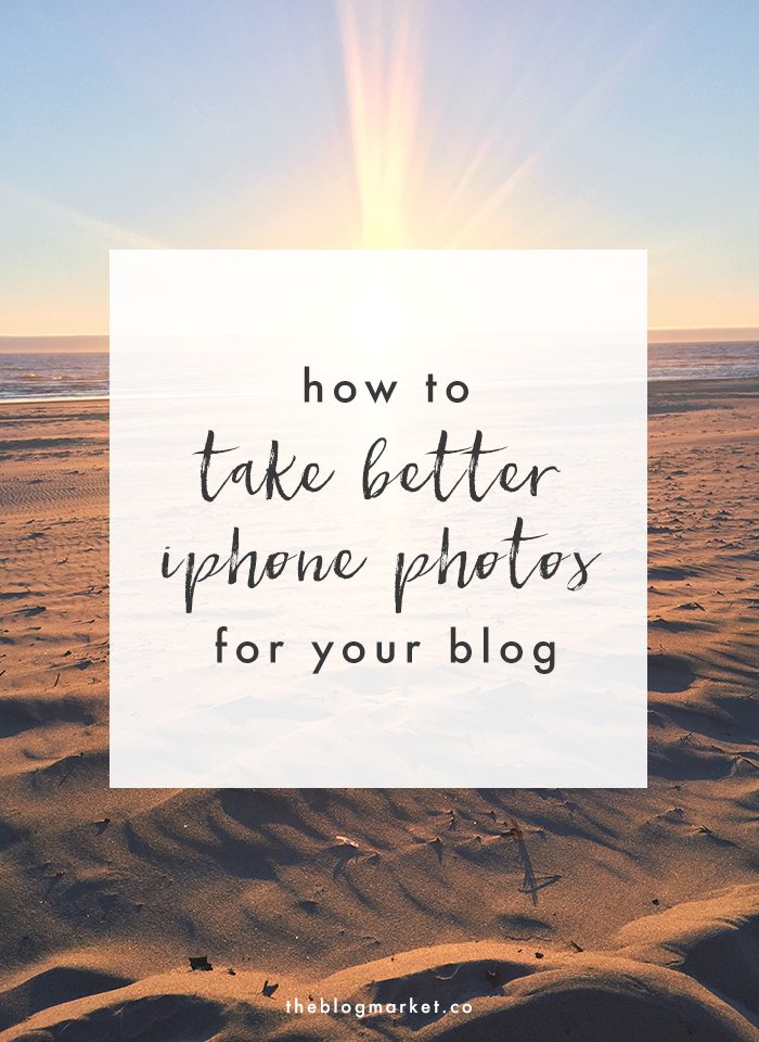 iPhone Photography Tips & Tools for Bloggers