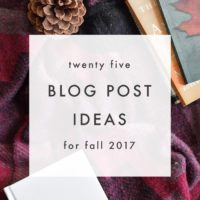 25 Fall Blog Post Ideas - The Blog Market