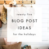 25 Holiday Blog Post Ideas - The Blog Market
