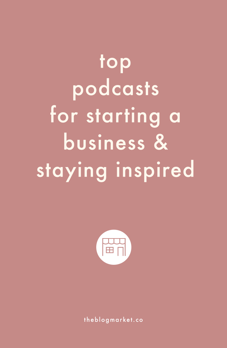 Top Podcasts for Starting a Business